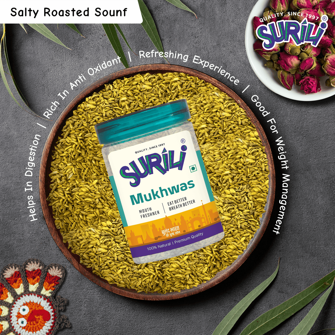 Salty Roasted Souf - Refresh, Anytime Anywhere.
Surili Mukhwas